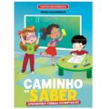 CARTILHA CAMINHO DO SABER: FORMAS GEOMÉTRICAS - BICHO ESPERTO